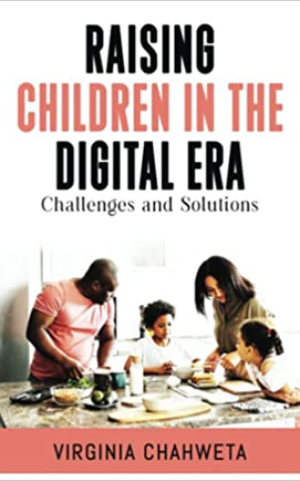 Raising Children in the Digital Era: Challenges and Solutions