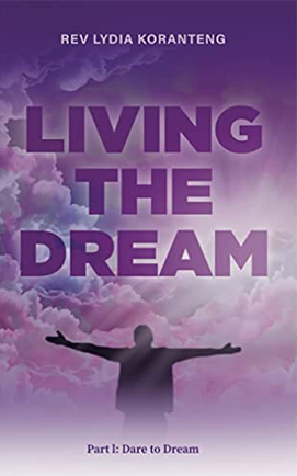 Living the Dream: Dare to Dream